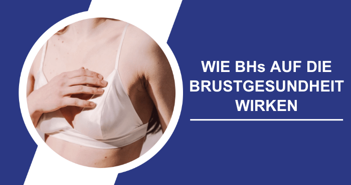 Auswirkungen von BHs auf Brustgesundheit Titelbild